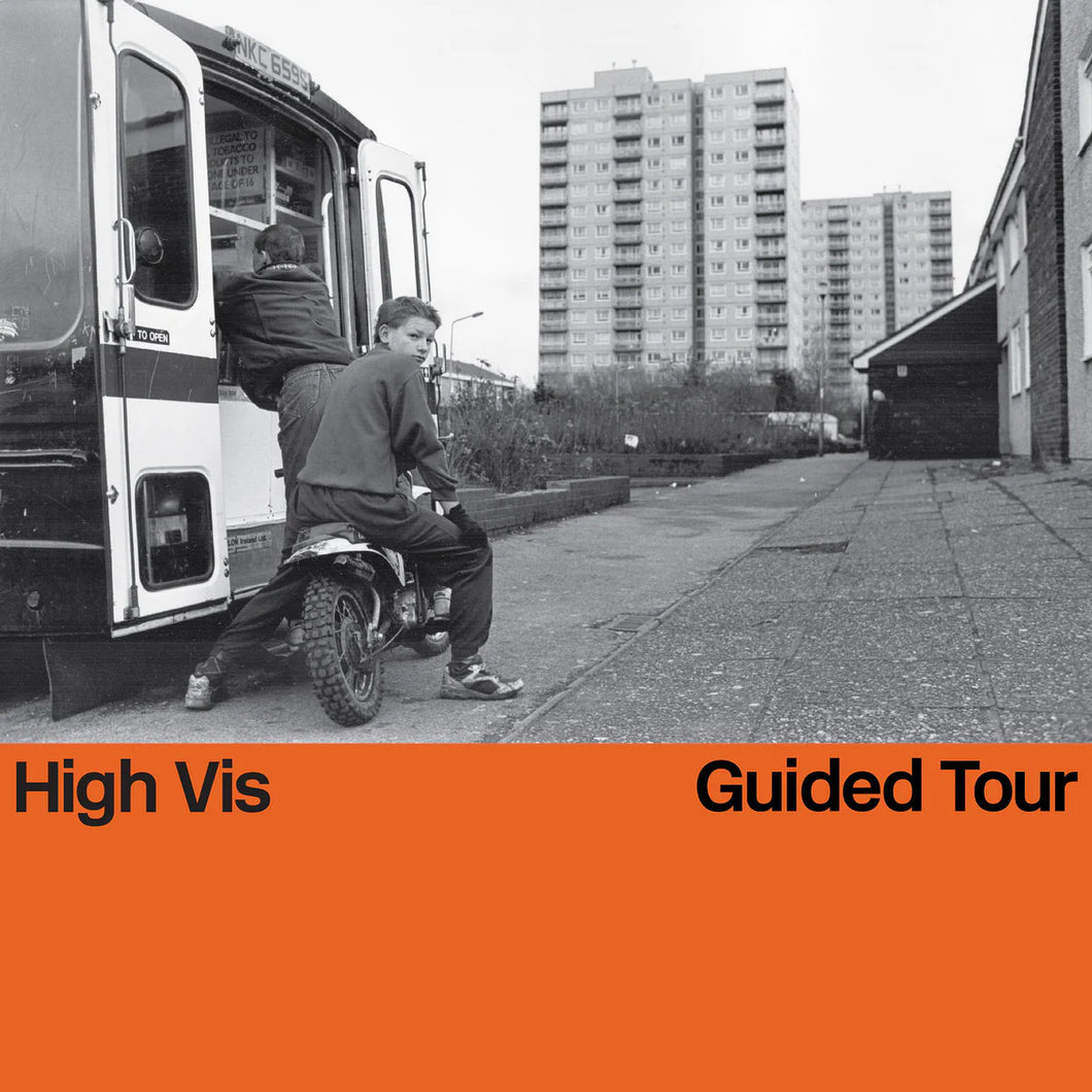 High Vis | Guided Tour