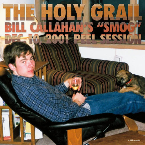 Bill Callahan | The Holy Grail: Bill Callahan's 