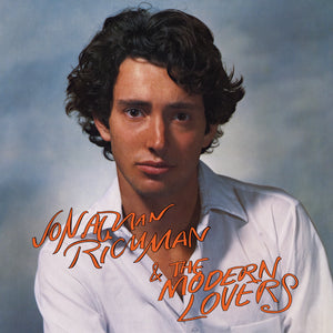 Jonathan Richman & The Modern Lovers | Jonathan Richman & The Modern Lovers